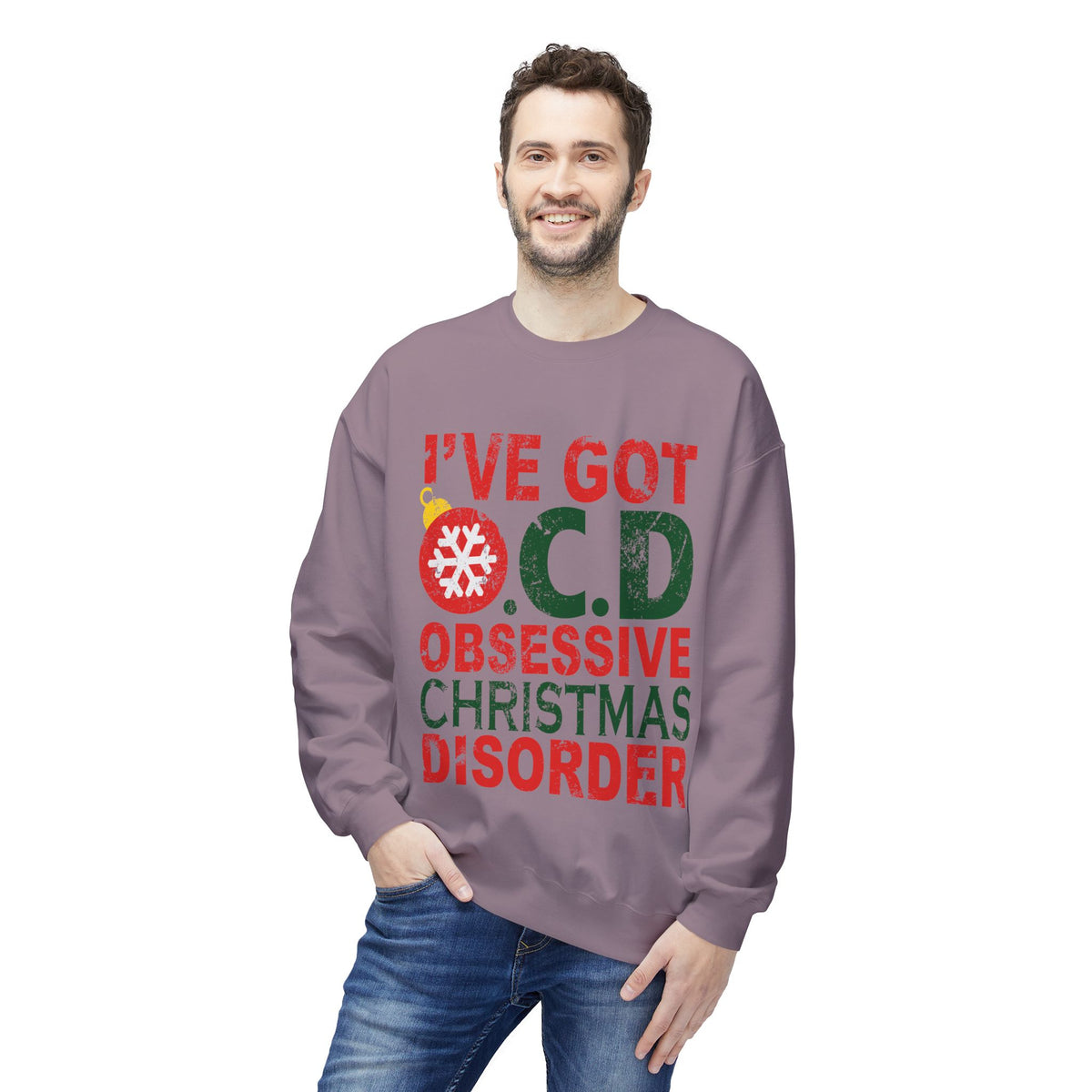 "I've Got O.C.D. Obsessive Christmas Disorder" Holiday Crewneck Sweatshirt