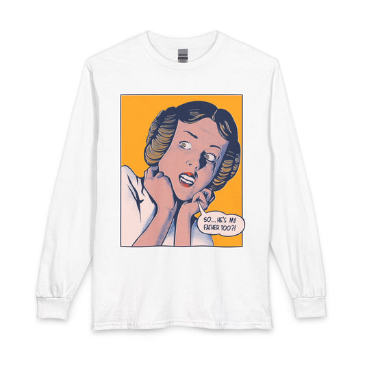 Revotees Princess Leah Long-Sleeve So Hes My Father Too Graphic T-Shirt