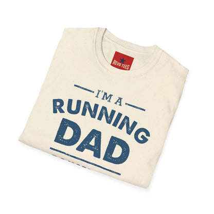 Running Dad T-Shirt — "I’m a Running Dad" Funny Athletic Father’s Tee