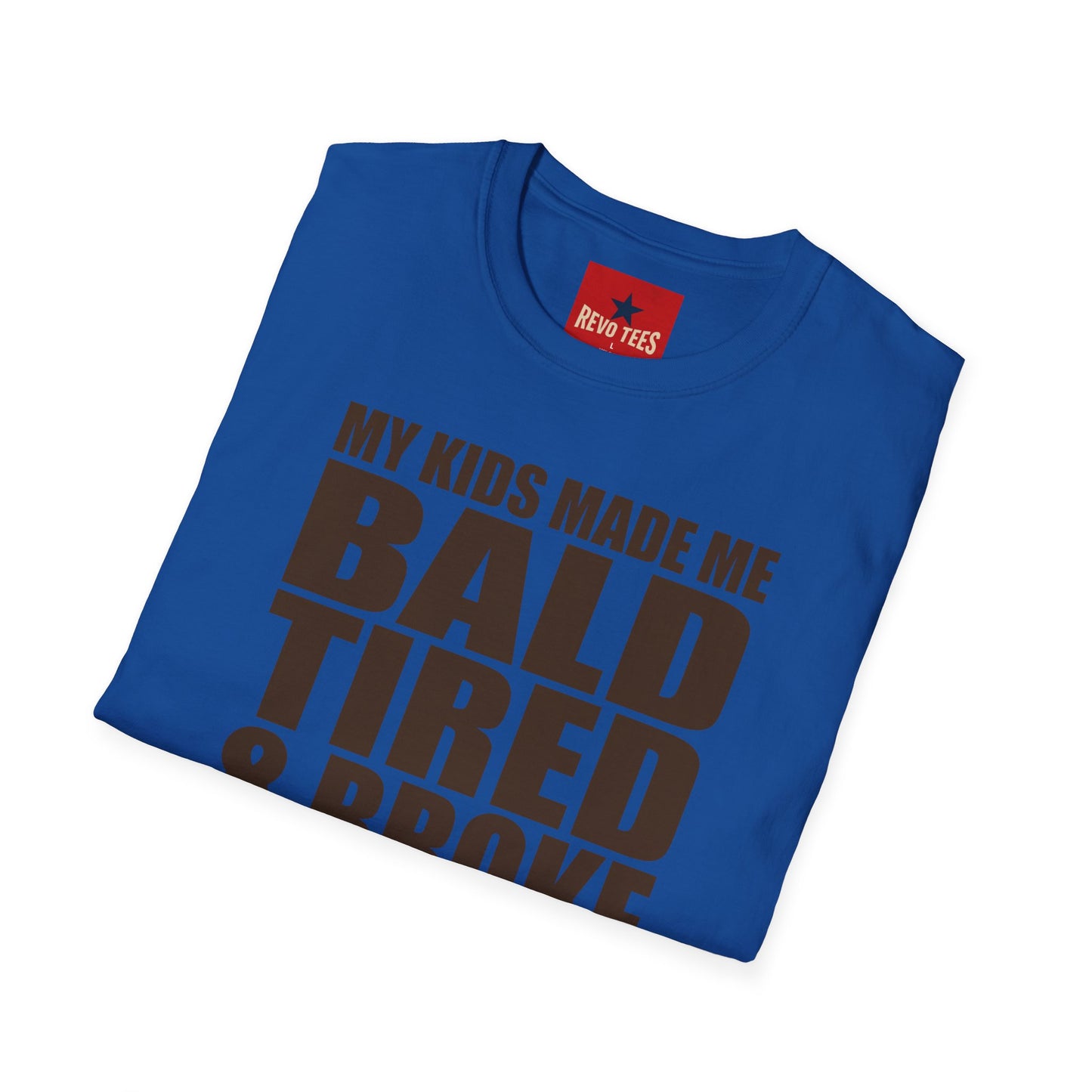 Bald, Tired & Broke T-Shirt — Funny Mom/Dad Parenting Tee
