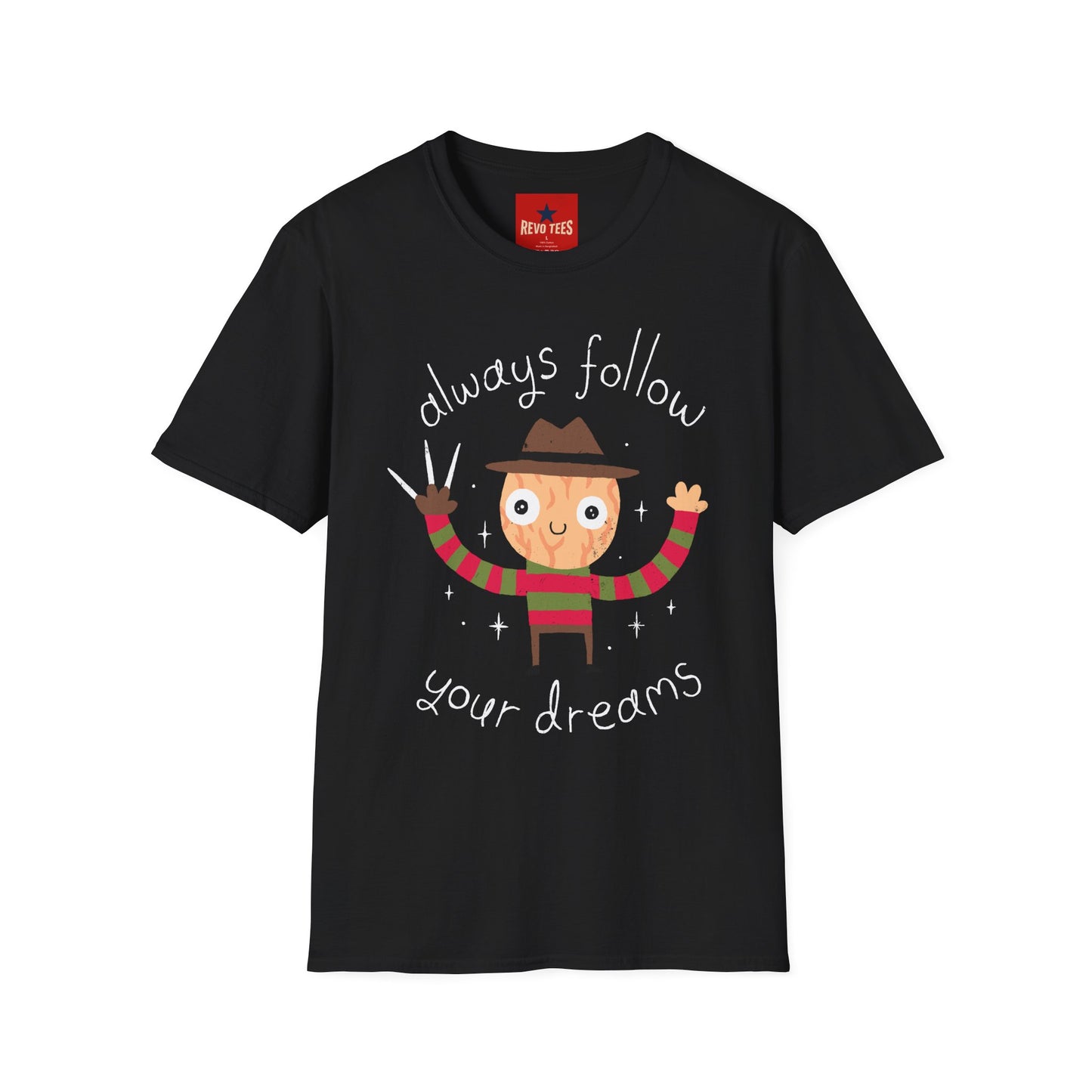 Follow Your Dreams T-Shirt — Cute Freddy-Inspired Horror Graphic Tee