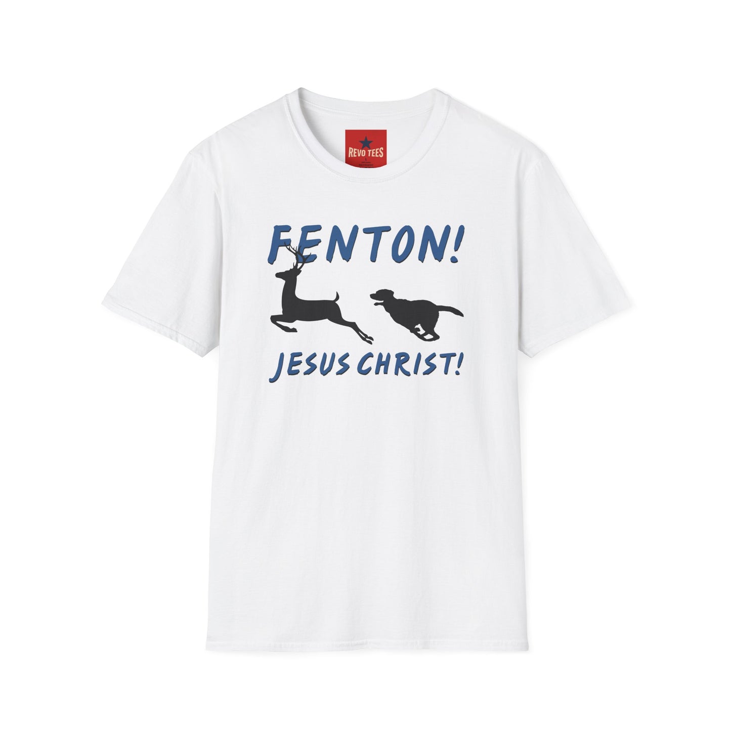 Fenton! Jesus Christ T‑Shirt — Funny Dog Chase Graphic Tee