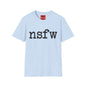 NSFW Graphic Tee — Bold Minimalist Statement Shirt
