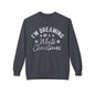 I'm Dreaming of a White Christmas - Lyrics on a Sweatshirt