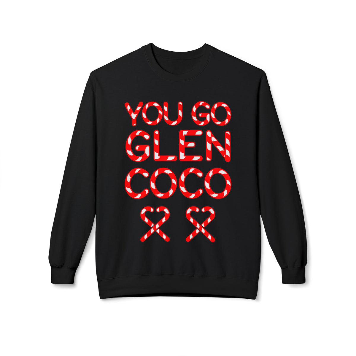 "You Go Glen Coco" Candy Cane Holiday Graphic Crewneck Sweatshirt