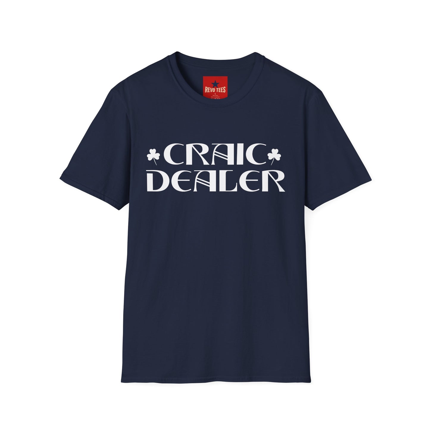 Craic Dealer T-Shirt — Irish Pub Humor Tee with Shamrock Design