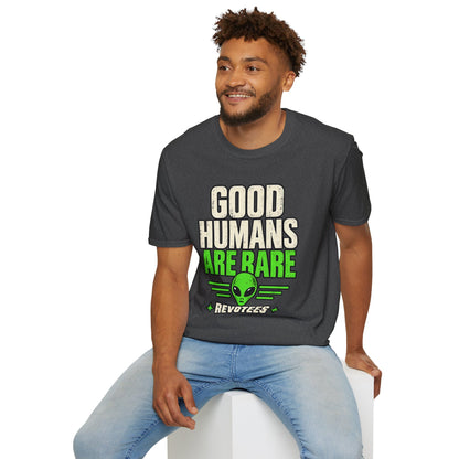 REVOTEES Good Humans Are Rare Alien T-Shirt