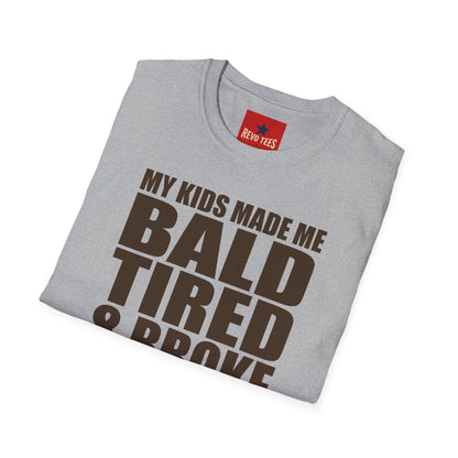 Bald, Tired & Broke T-Shirt — Funny Mom/Dad Parenting Tee