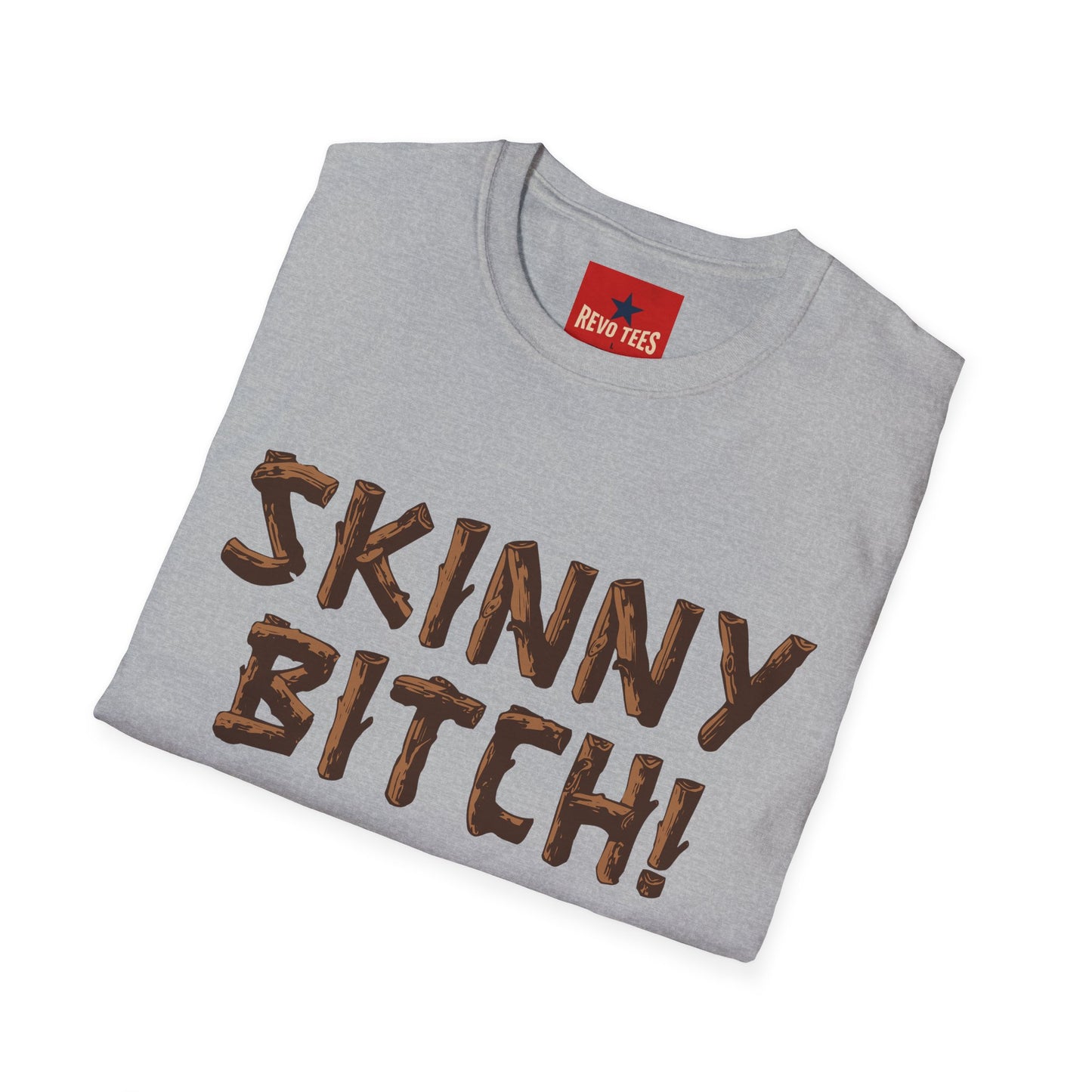 Skinny Bitch! Graphic T-Shirt — Bold Chocolate-Drip Lettering Tee