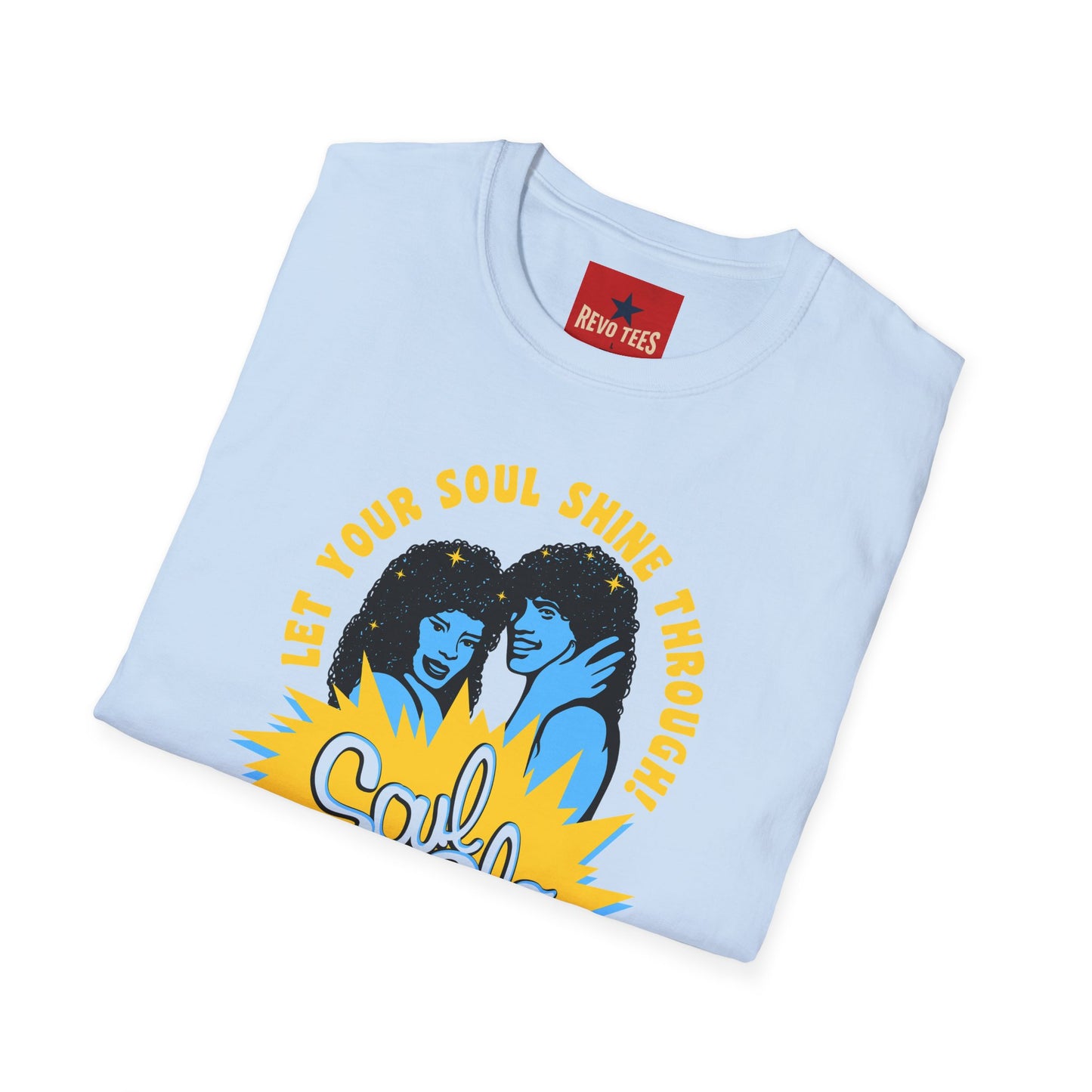 Soul Glo Retro Tee — "Let Your Soul Shine Through" 80s-Inspired Graphic T-Shirt