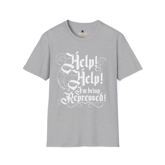 Revotees Hel I Am Being Repressed Unisex Softstyle T-Shirt