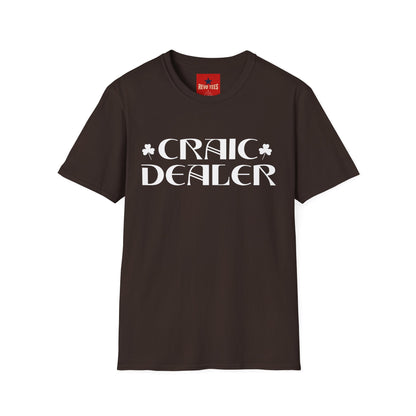 Craic Dealer T-Shirt — Irish Pub Humor Tee with Shamrock Design