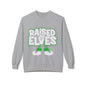 Raised by Elves Sweatshirt – Christmas Funny Holiday Crewneck