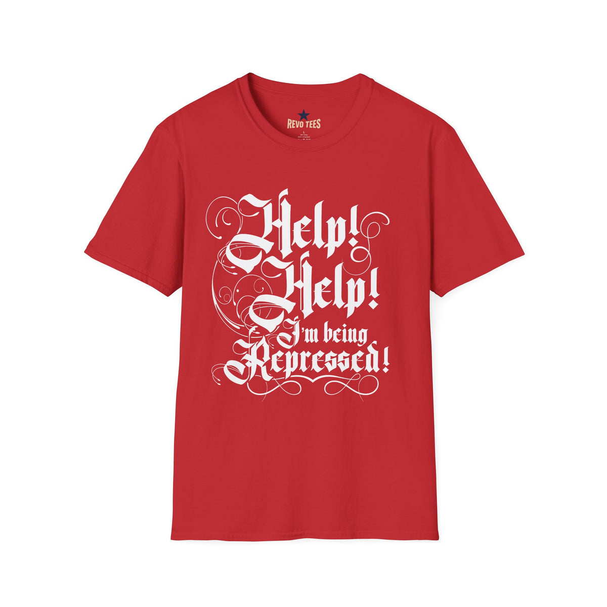 Revotees Hel I Am Being Repressed Unisex Softstyle T-Shirt - alternate view 9