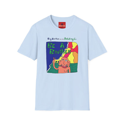 Be A Brother Graphic T-Shirt — Colorful Retro Cartoon Tee