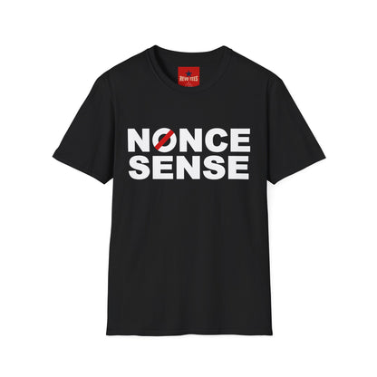 Nonce Sense - Unisex Softstyle T-Shirt