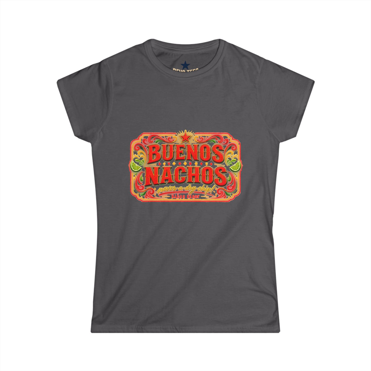 Nacho Daddy Buenos Nachos Short Sleeve T-Shirt