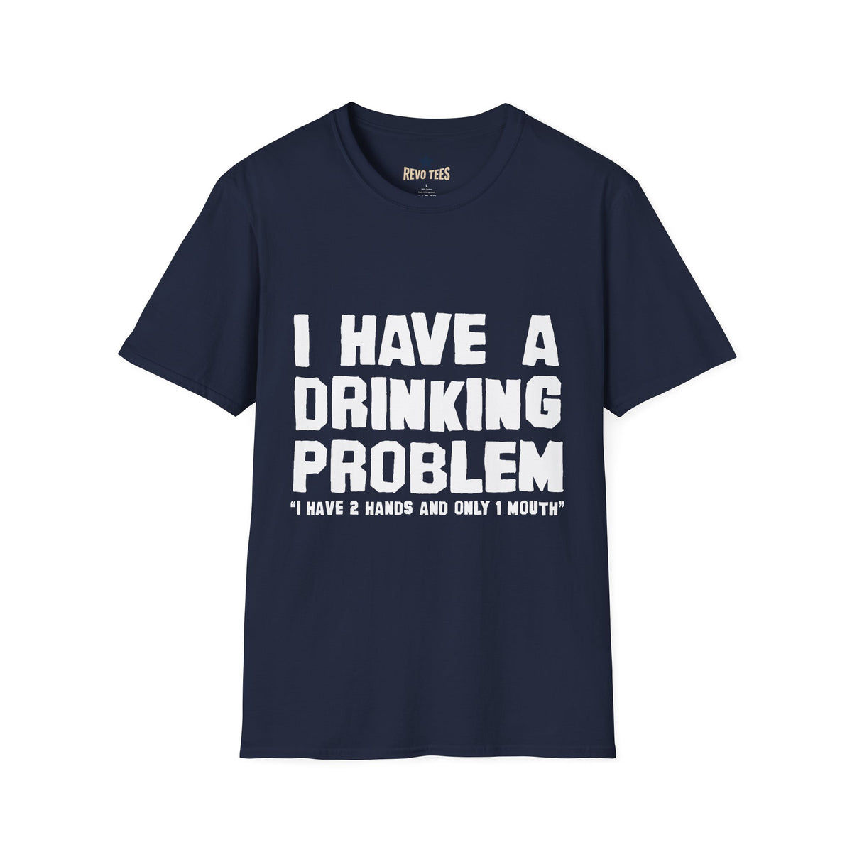 Revotees I Have a Drinking Problem Unisex Softstyle T-Shirt - alternate view 8