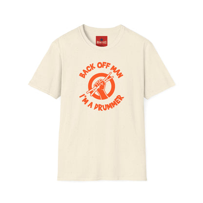 Back Off I'm A Drummer -  Softstyle T-Shirt