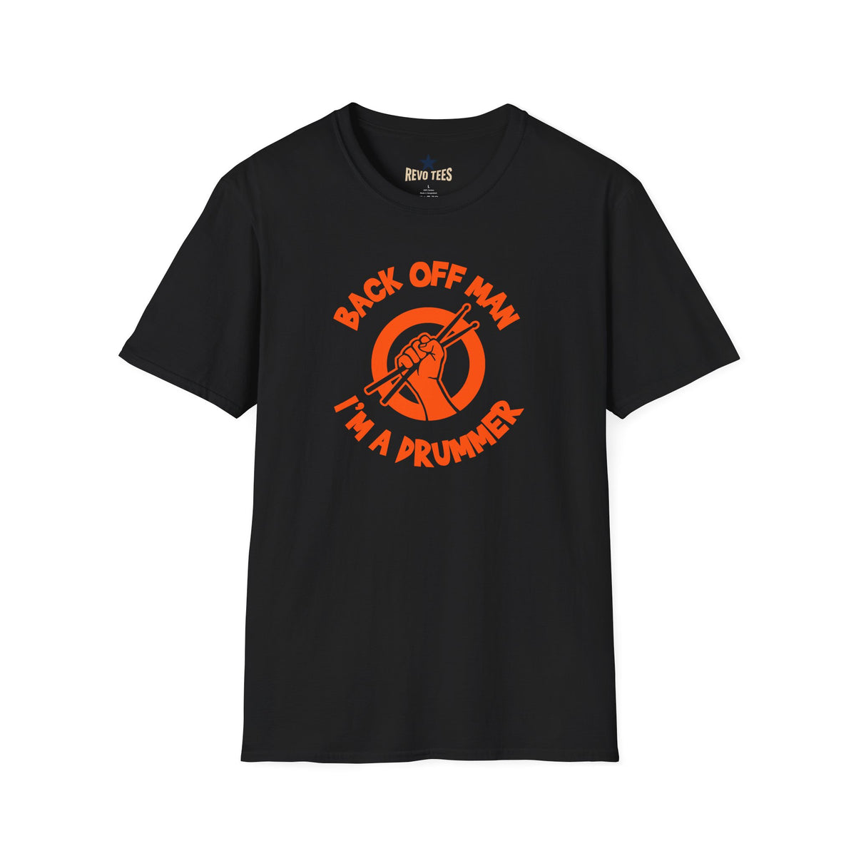 Revotees Back Off Im a Drummer Softstyle T-Shirt - alternate view 3