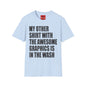 Funny Graphic T‑Shirt — "My Other Shirt With The Awesome Graphics Is In The Wash"