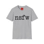 NSFW Graphic Tee — Bold Minimalist Statement Shirt