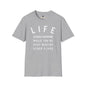 Revotees Life Is What Happens Unisex Softstyle T-Shirt - alternate view 2