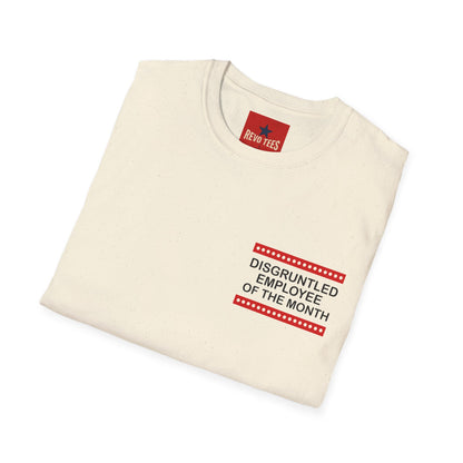 Disgruntled Employee of the Month T-Shirt