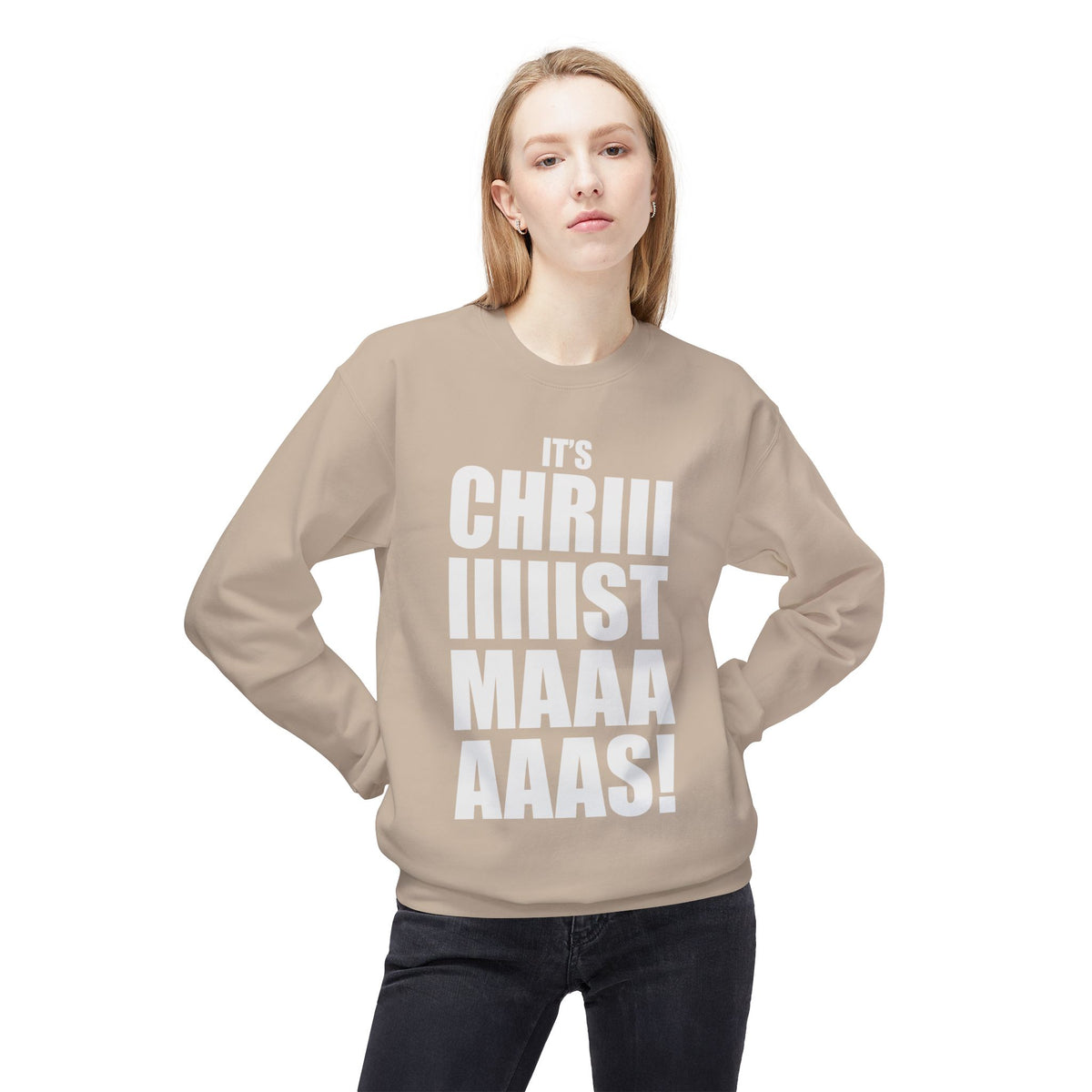 Christmas Shoutout Crewneck Sweatshirt — "It's Chriiistmaaaaas!" Holiday Graphic