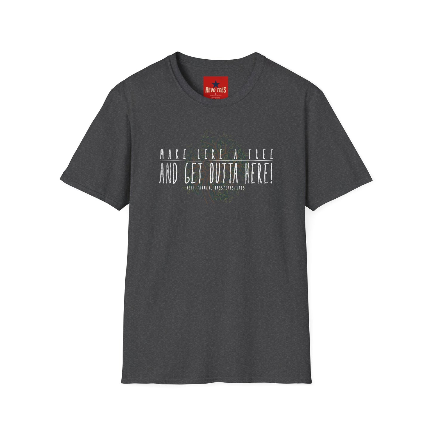 Make Like a Tree and Get Outta Here Tee — Funny Camping & Outdoors T-Shirt
