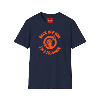 Back Off I'm A Drummer -  Softstyle T-Shirt