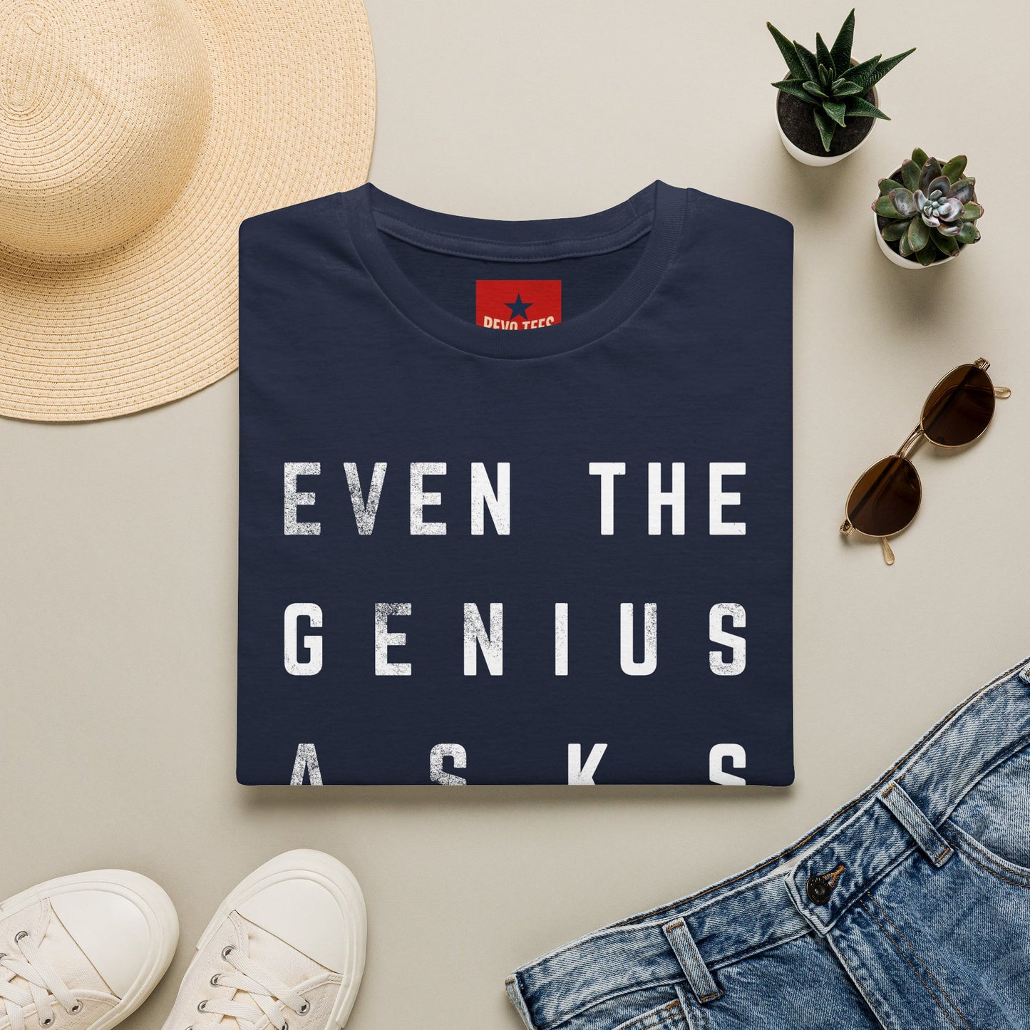 “Even the Genius Asks Questions” T-Shirt