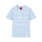 Not Like The Others - Softstyle T-Shirt