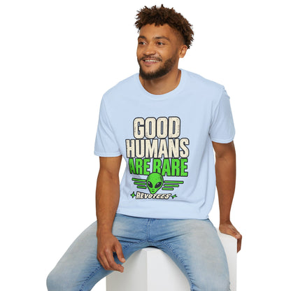 REVOTEES Good Humans Are Rare Alien T-Shirt