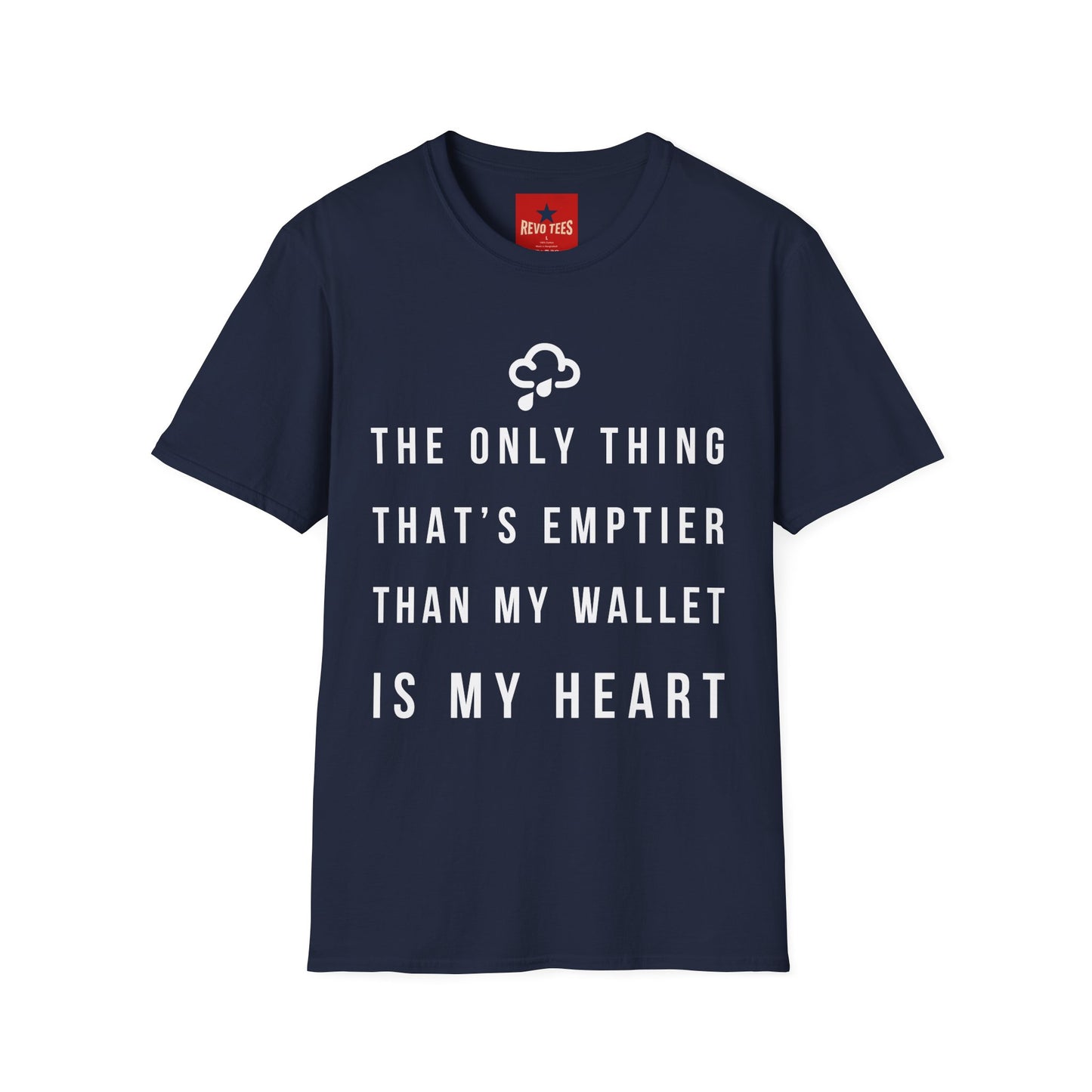 Emptier Than My Wallet - Unisex Softstyle T-Shirt