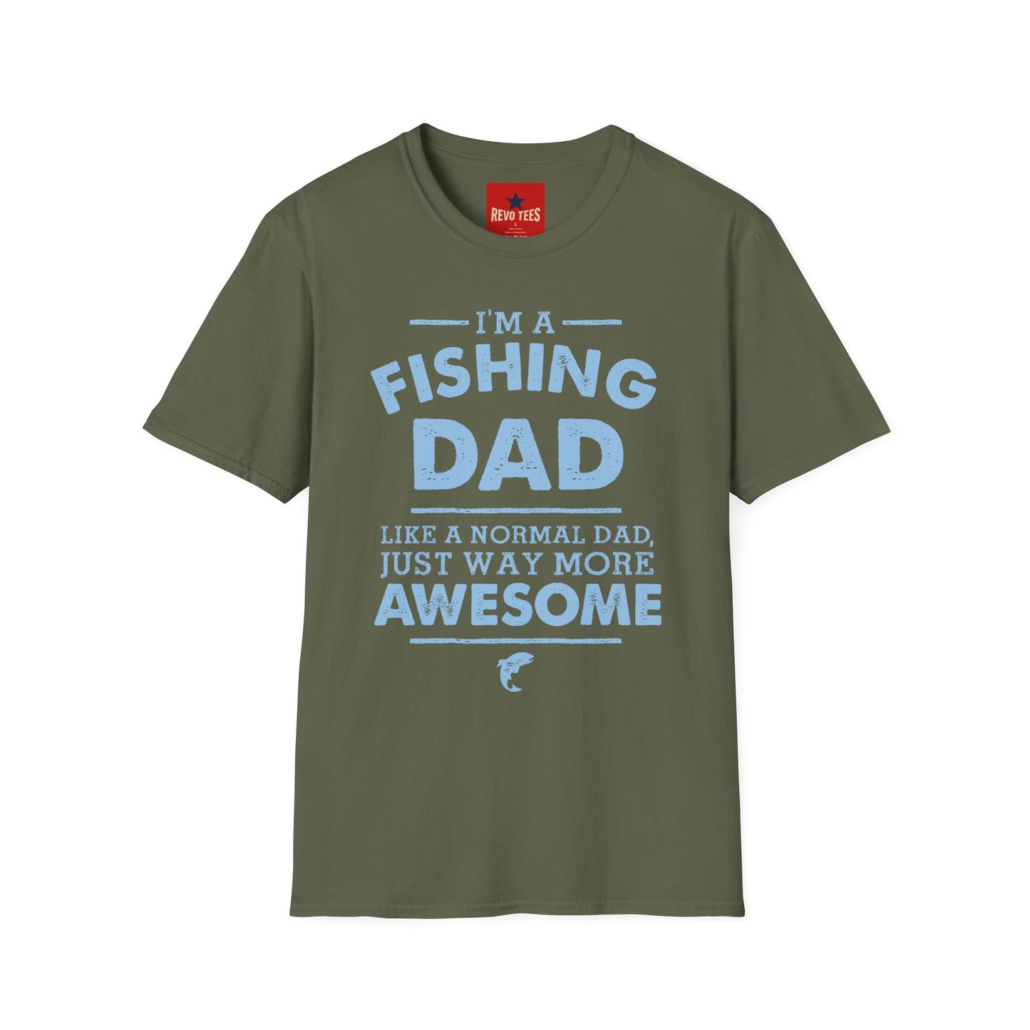 I’m a Fishing Dad T-Shirt — Funny Father’s Day Gift for Anglers