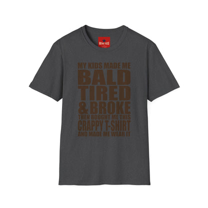 Bald, Tired & Broke T-Shirt — Funny Mom/Dad Parenting Tee