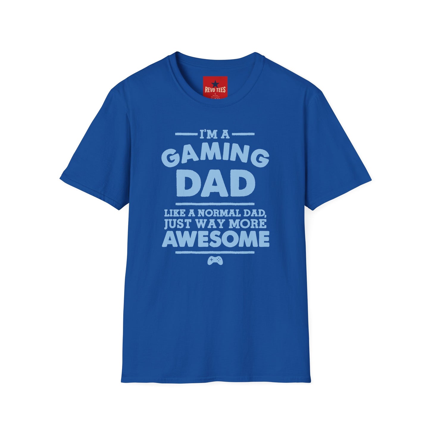 Gaming Dad T-Shirt — “I’m a Gaming Dad” Funny Father’s Day Tee