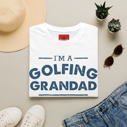 I’m a Golfing Grandad T-Shirt — Funny Golf Grandpa Gift