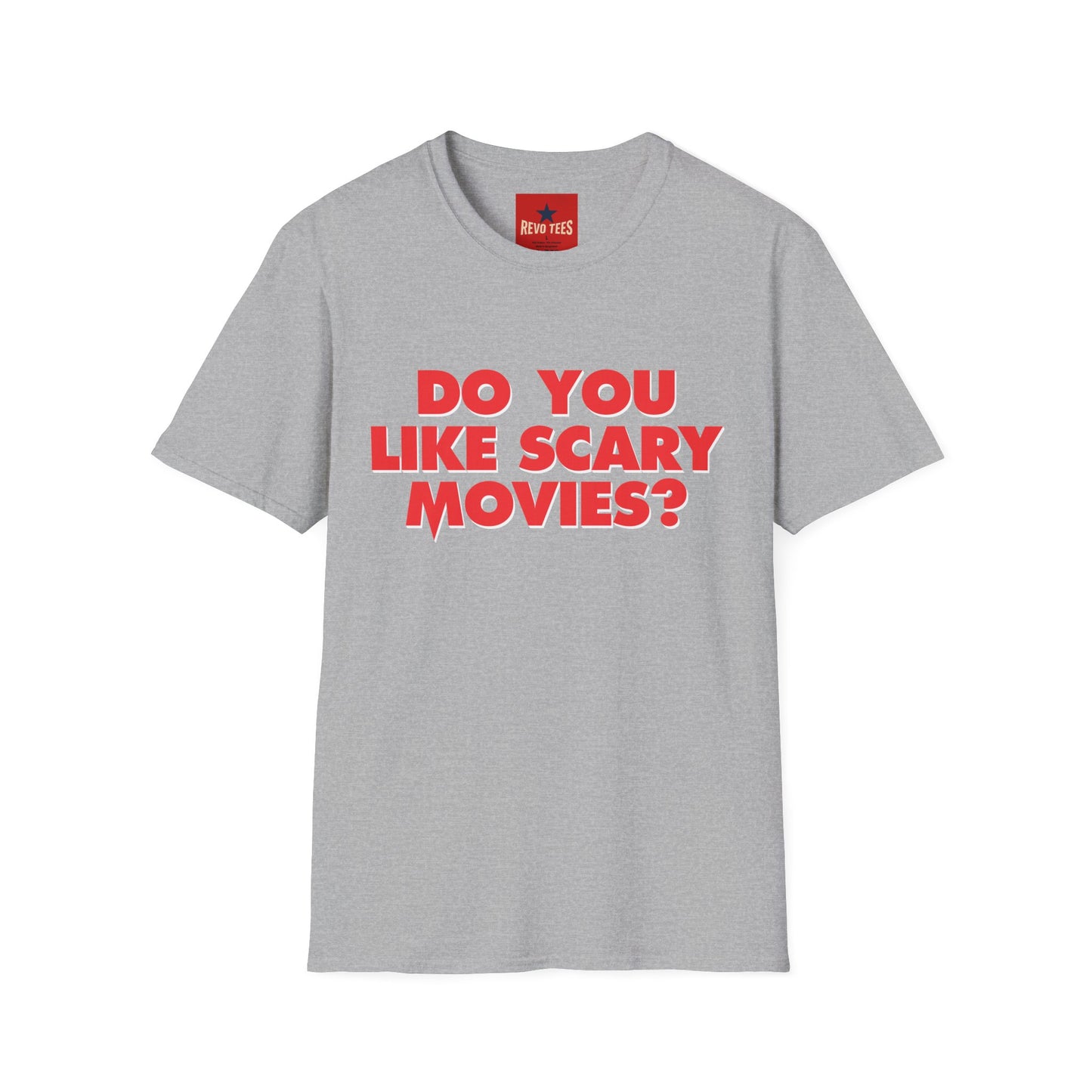 T-Shirt — "Do You Like Scary Movies?" Bold Horror Quote Tee