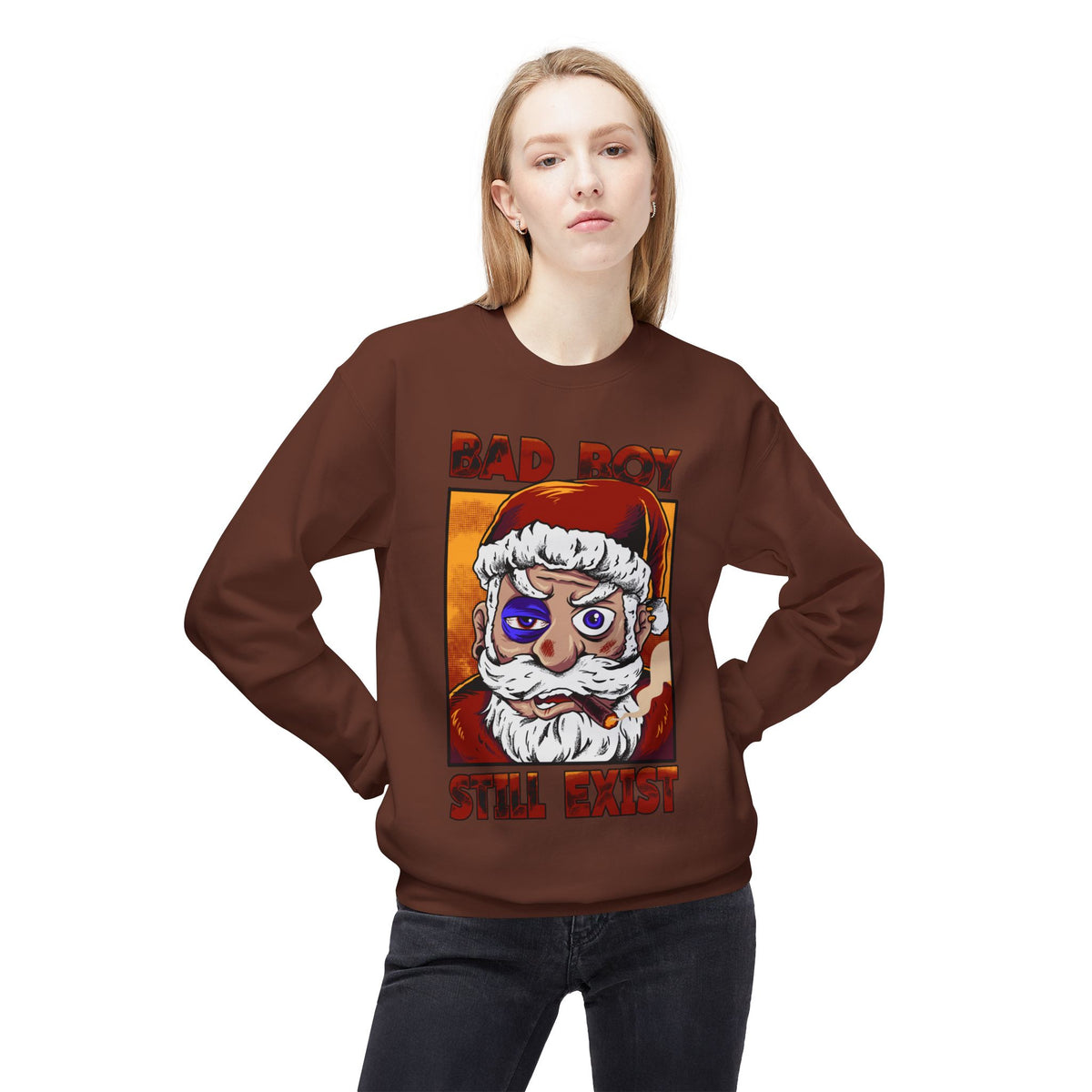 Bad Boy Santa — 'Bad Boy Still Exist' Christmas Crewneck Sweatshirt
