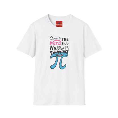 Nerd Side Pi T-Shirt — "Come to the Nerd Side We Have Pi" Math Graphic Tee