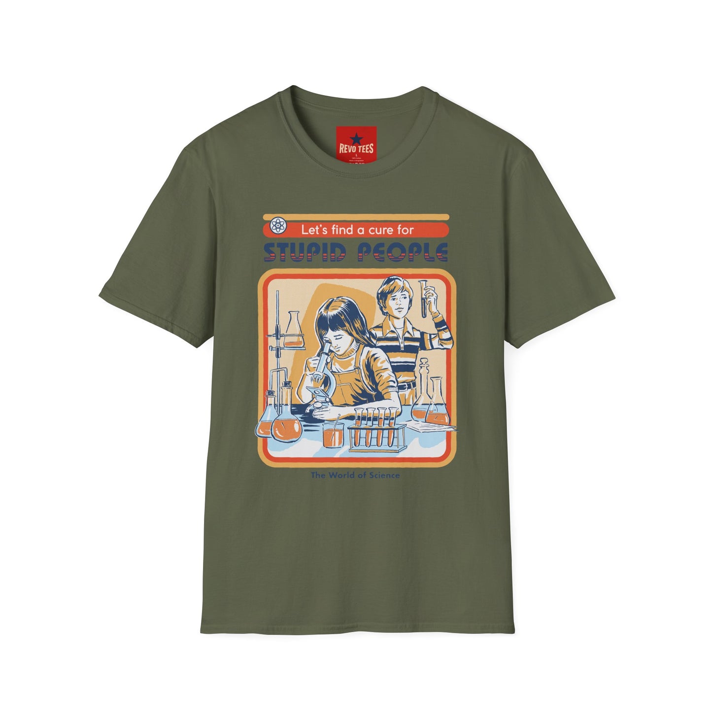 Retro Science Tee — "Let's Find a Cure for Stupid People" Graphic T-Shirt