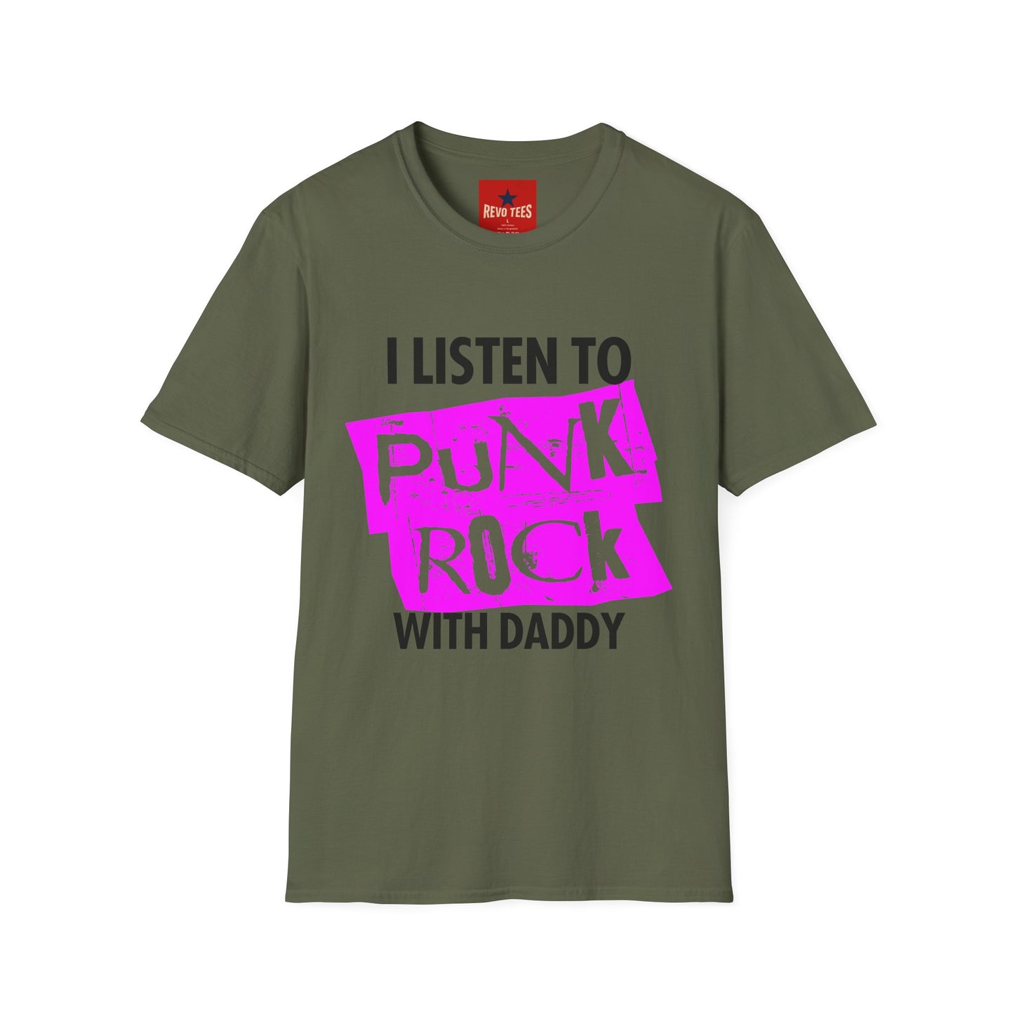 I Listen to Punk Rock With Daddy T-Shirt — Neon Pink Punk Rock Tee