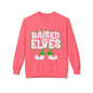Raised by Elves Sweatshirt – Christmas Funny Holiday Crewneck
