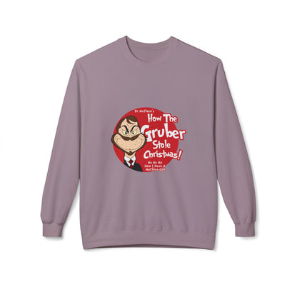 How The Gruber Stole Christmas Crewneck Sweatshirt