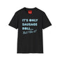 T-Shirt — "It's Only Sausage Roll... But I Like It!" Retro Quote Tee
