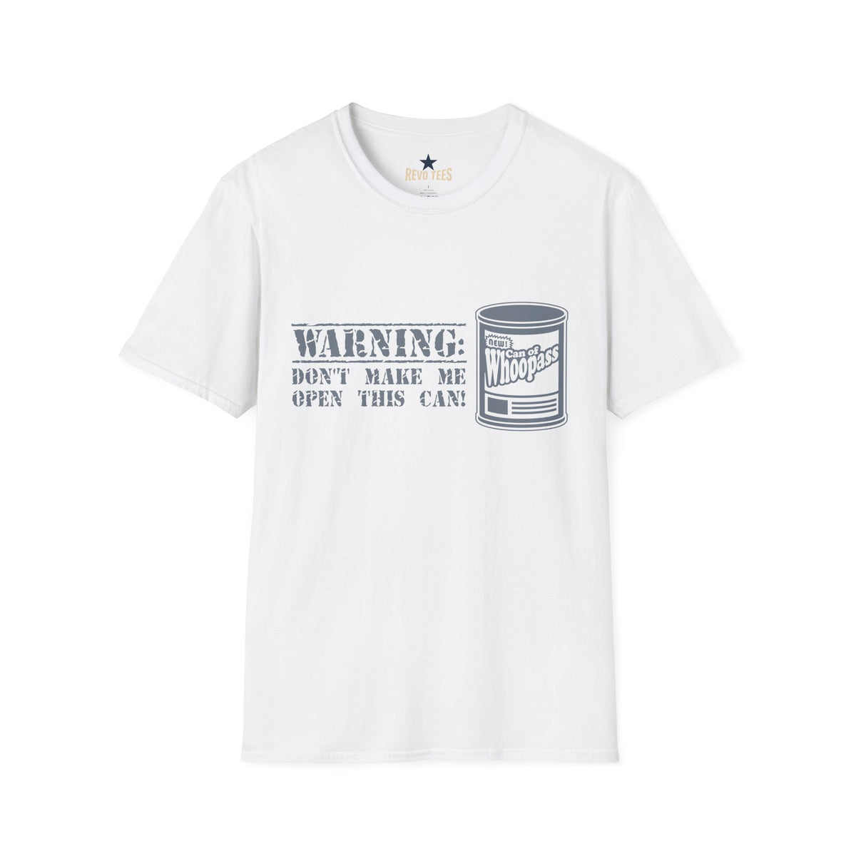 Revotees Warning Dont Make Me Open This Can Funny Whoopass Can Graphic T-Shirt - alternate view 3