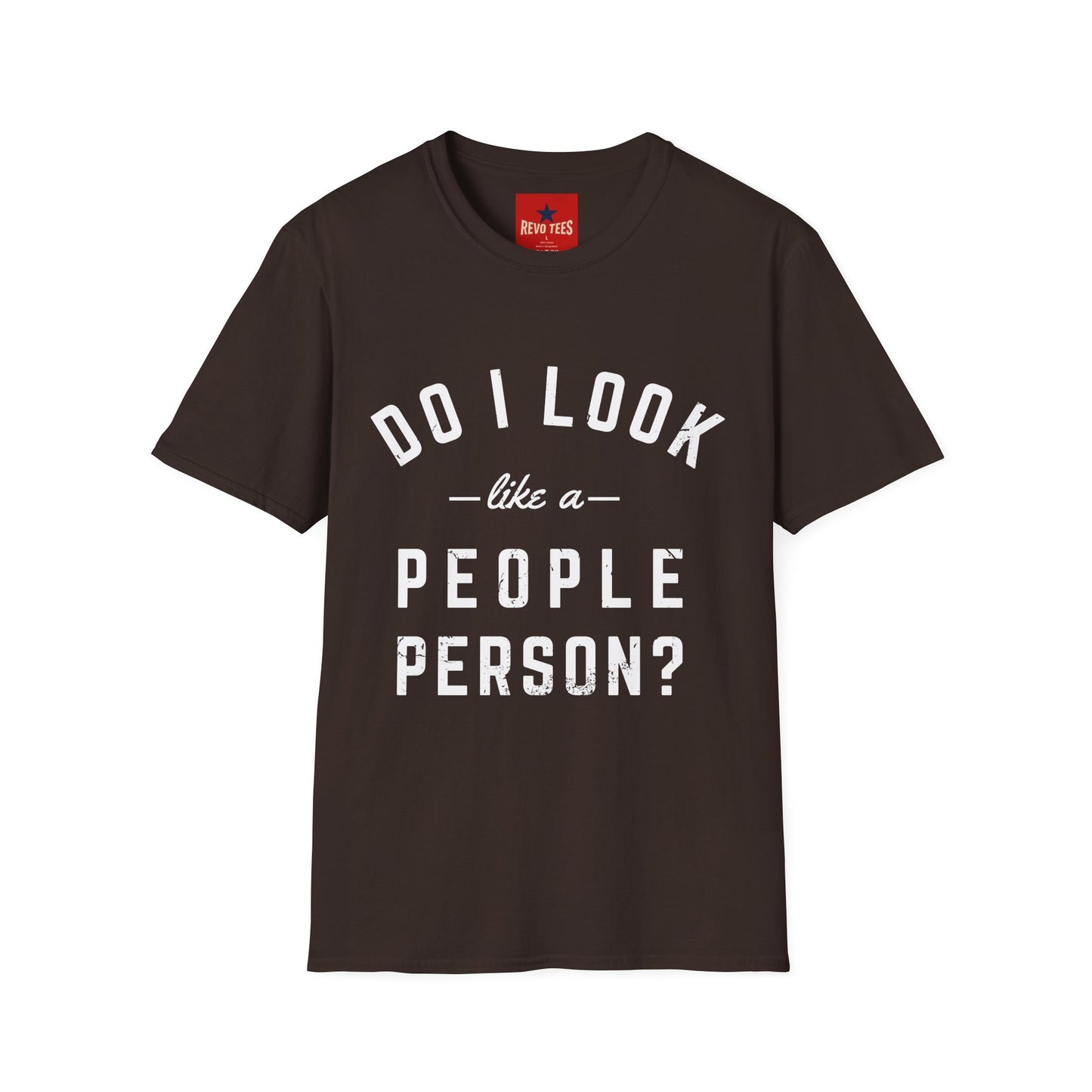 Do I Look Like A People Person - Unisex Softstyle T-Shirt
