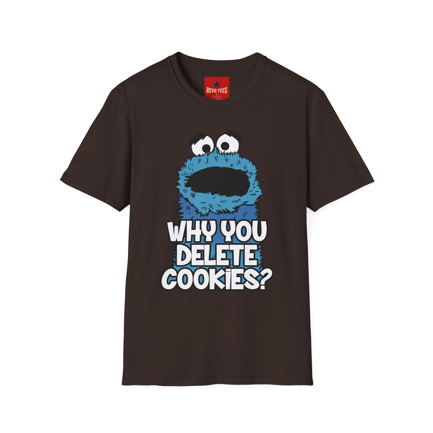 Cookie Monster "Why You Delete Cookies?" T-Shirt — Funny Retro Kids TV Graphic Tee